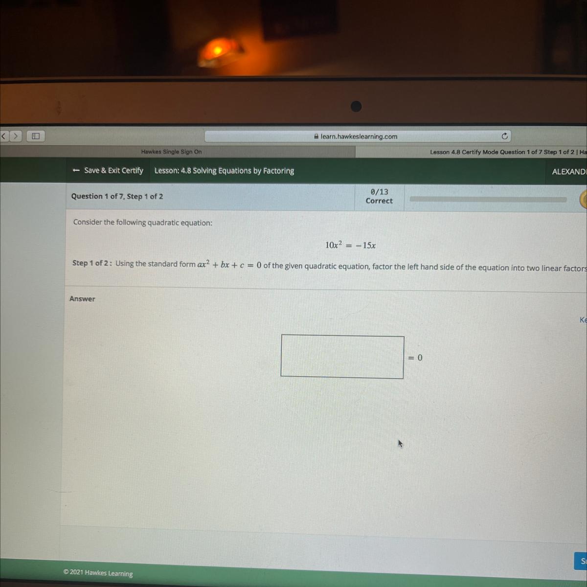 Consider The Following Quadratic Equation:10x2 = -15xi Need Help Asap!! Using Standard Form Ax^2+bx+c=0