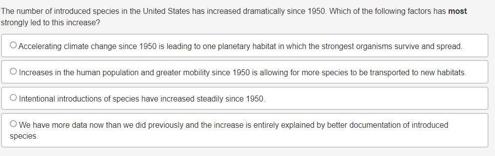 The Number Of Introduced Species In The United States Has Increased Dramatically Since 1950. Which Of