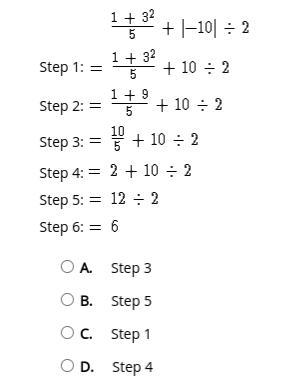 Please help A mistake was made in the steps shown to simplify the expression. Which step includes the