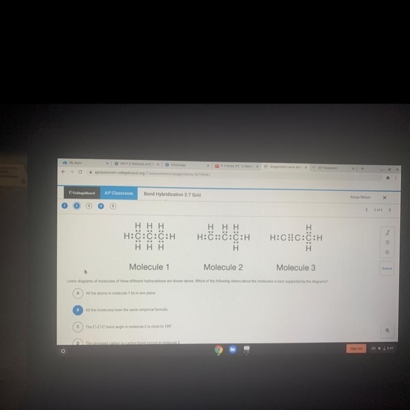 Lewis diagrams of molecules of three different hydrocarbons are shown above. Which of the following claims