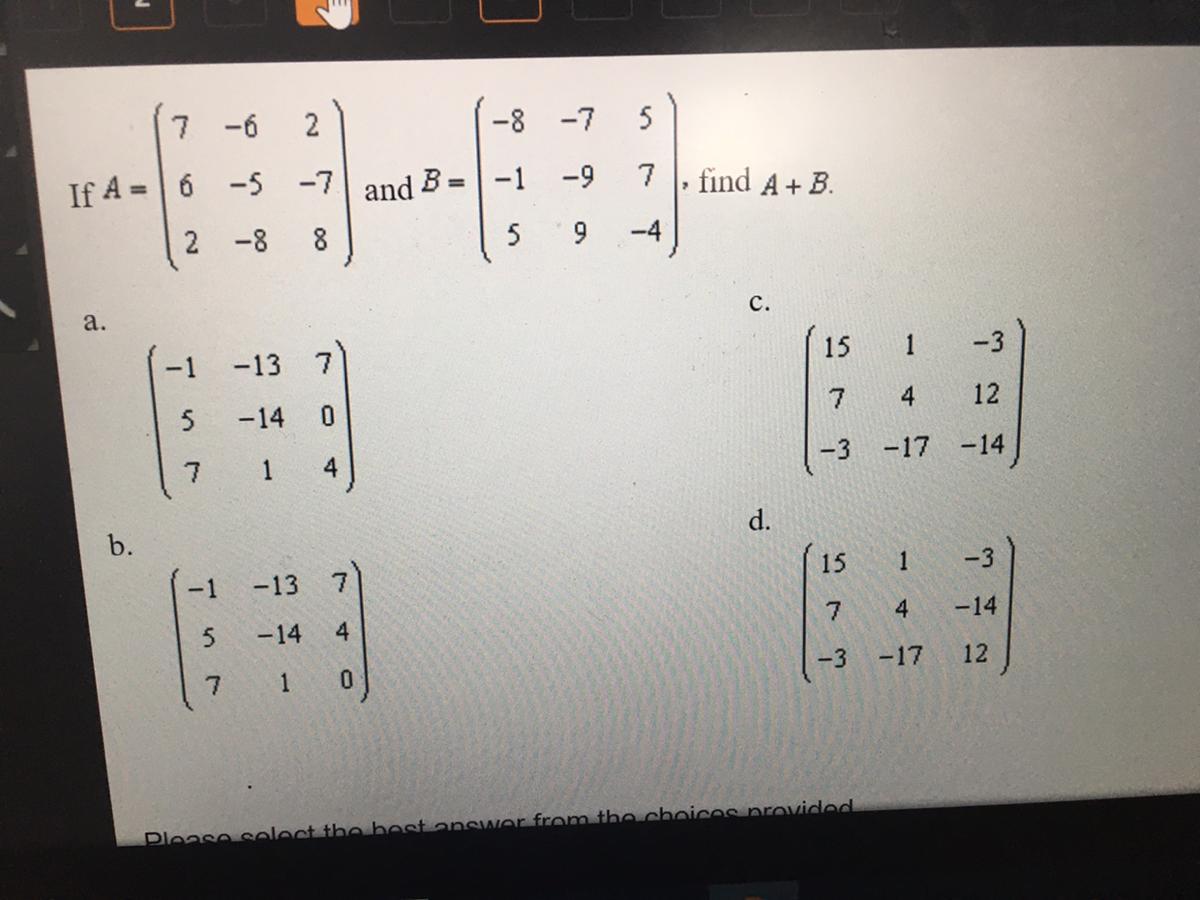 Find A+B, A, B, C, or D. 