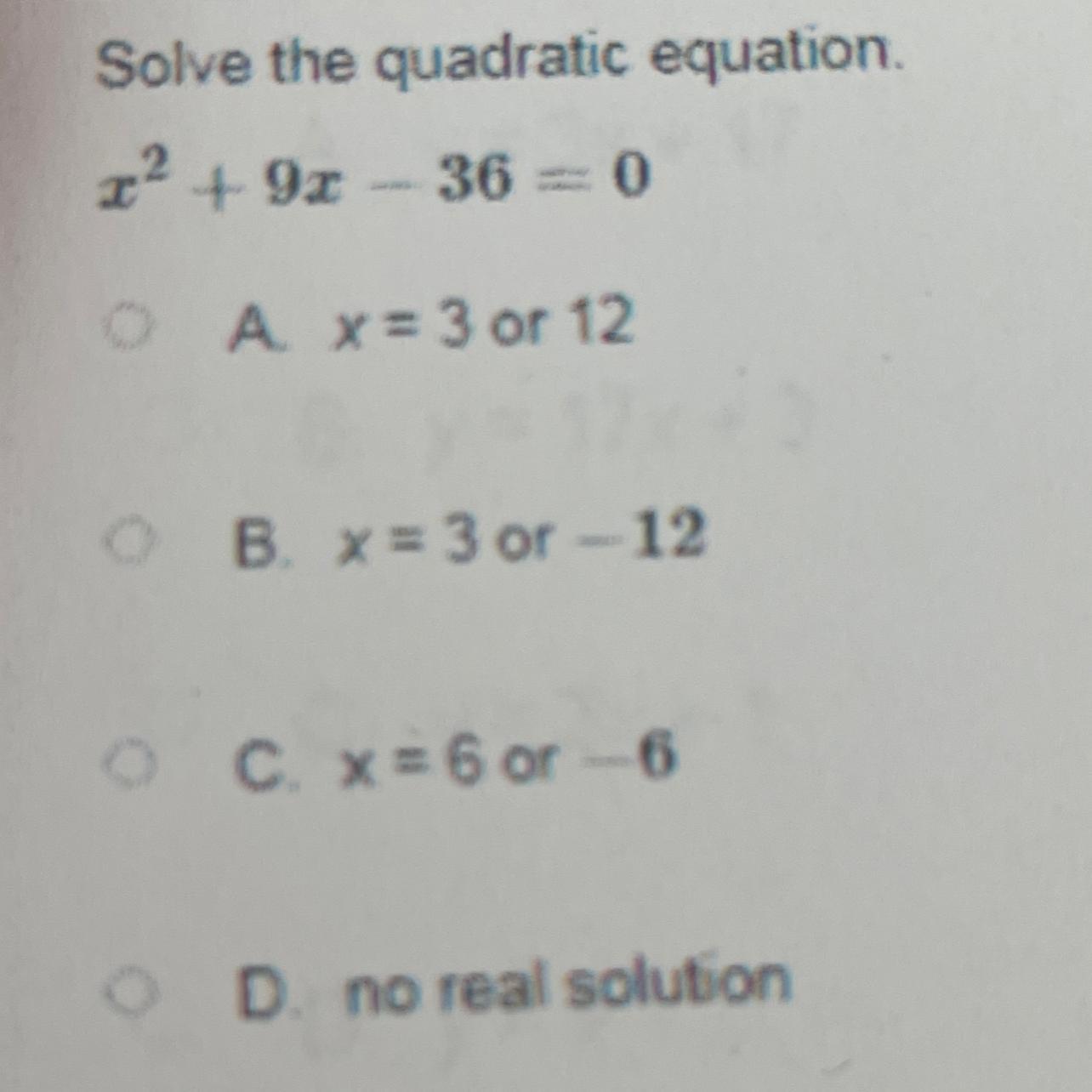 Solve the quadratic equation.