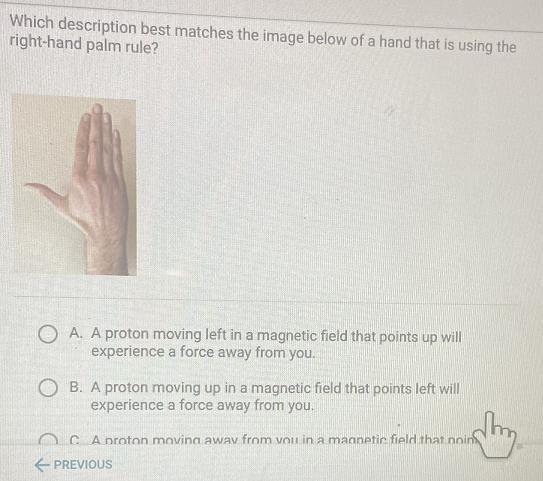 Question 8 Of 10Which Description Best Matches The Image Below Of A Hand That Is Using Theright-hand