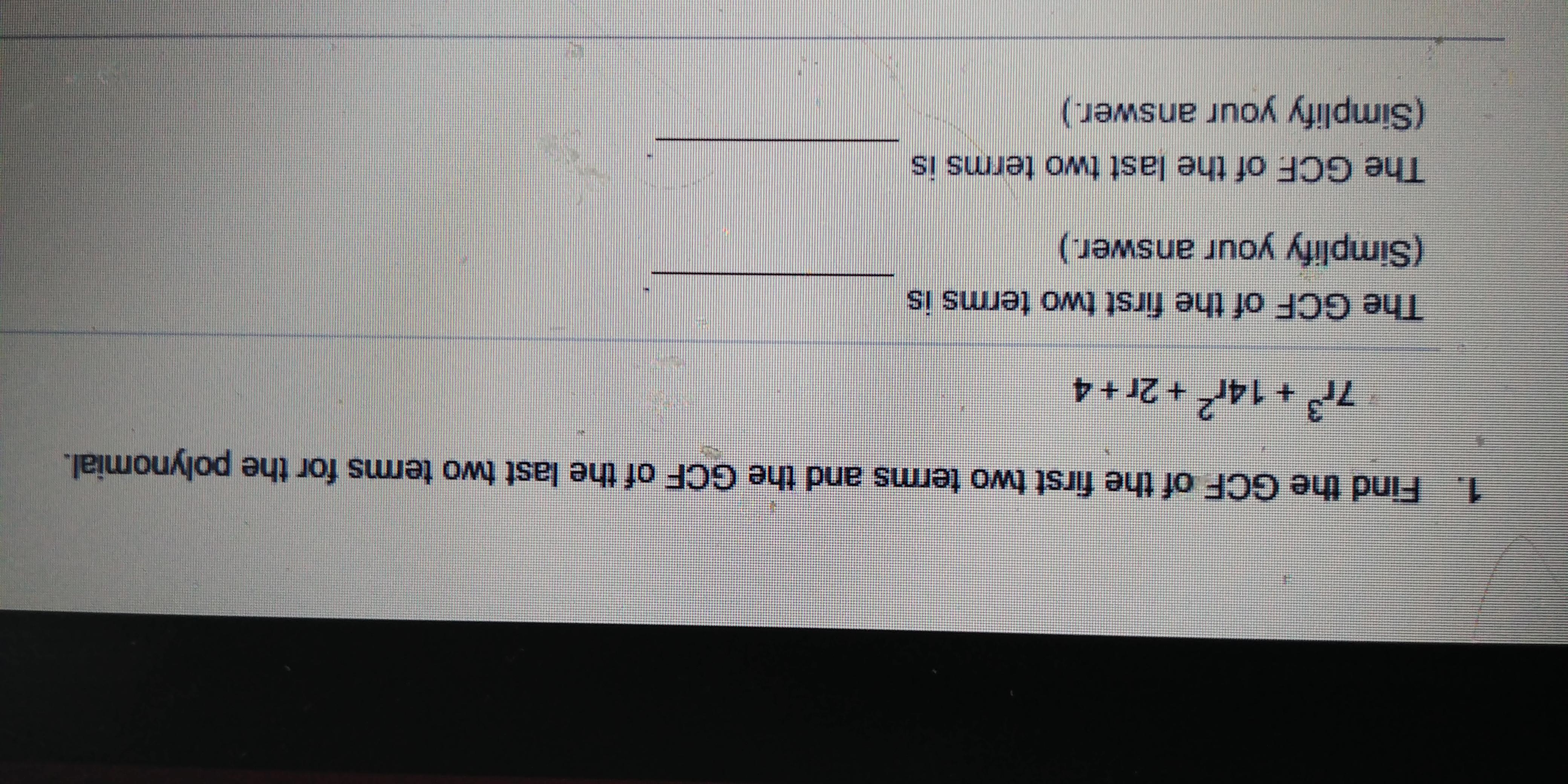 Please Help I Dont Know What To Do For #1 We Never Went Over It.Help Asap Please. You Migjt Have To Flip