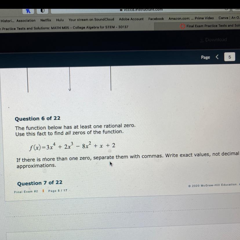 Use this fact to find all zeros of the function