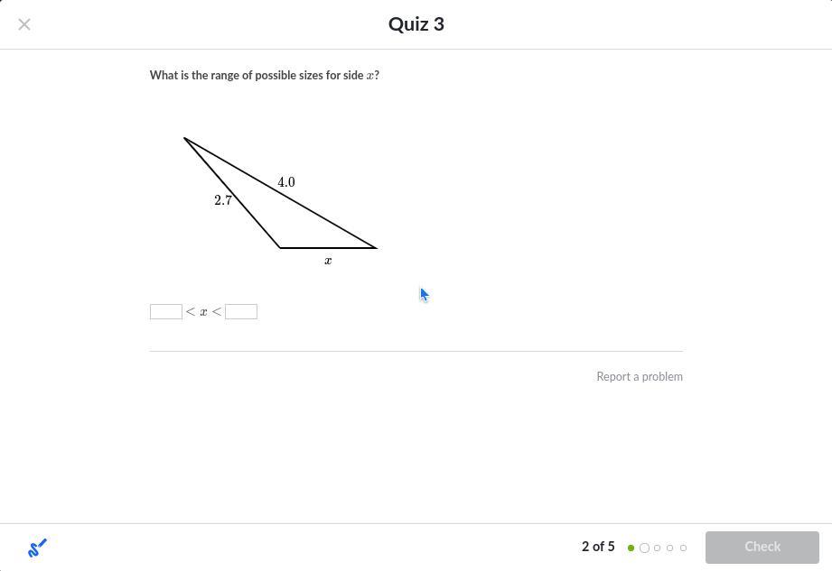 What is the range of possible sizes for side x?Give the correct answer and I will give you brainlist