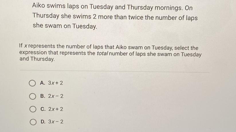 Aiko Swims Laps On Tuesday And Thrusday Mornings. On Thursday She Swims 2 More Than Twice The Number