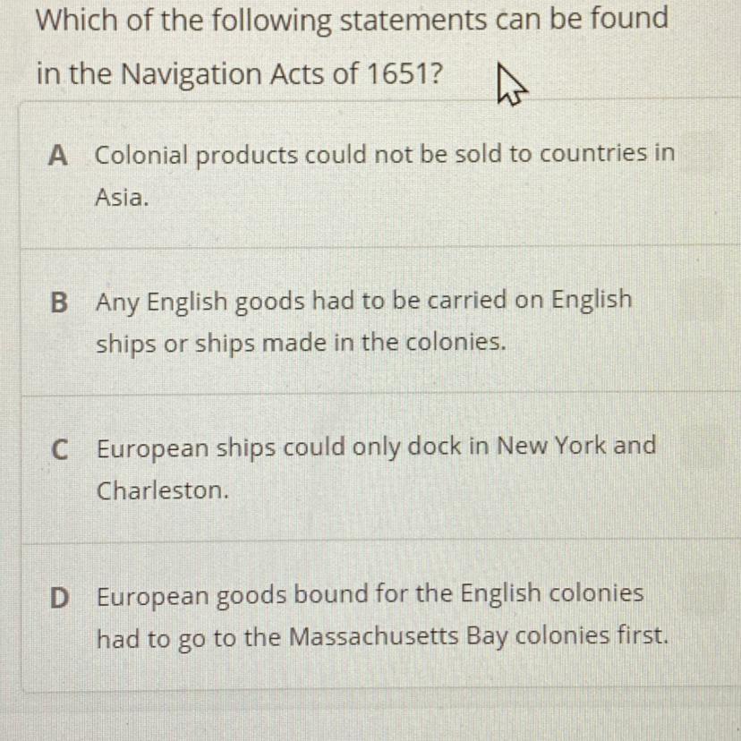 Which of the following statements can be foundin the Navigation Acts of 1651?