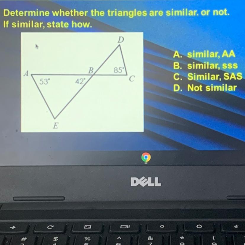 Determine whether the triangles are similar. or not.If similar, state how.A. similar, AAB. similar, sssC.