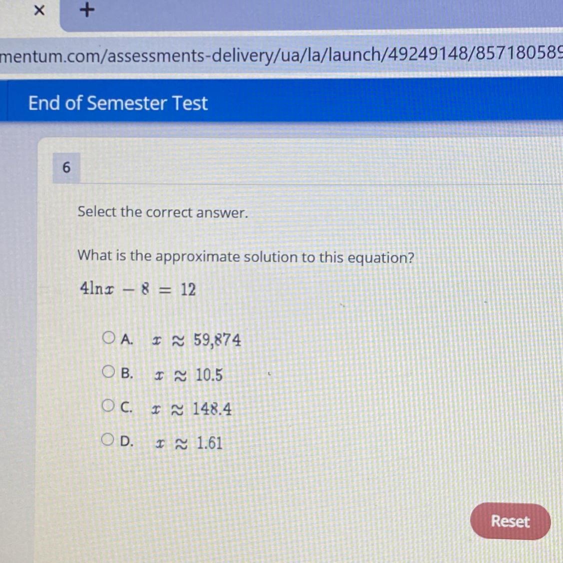 Select the correct answer.What is the approximate solution to this equation?4lni - 8 = 12.59,874OB.I