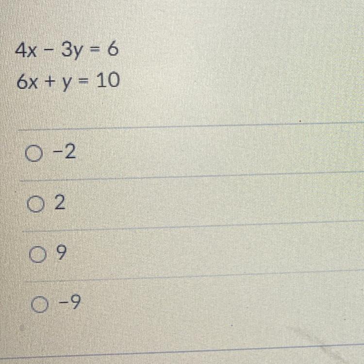 Suppose You Chose To Solve The Following System Of Questions By Multiplying The First Equation By 3.
