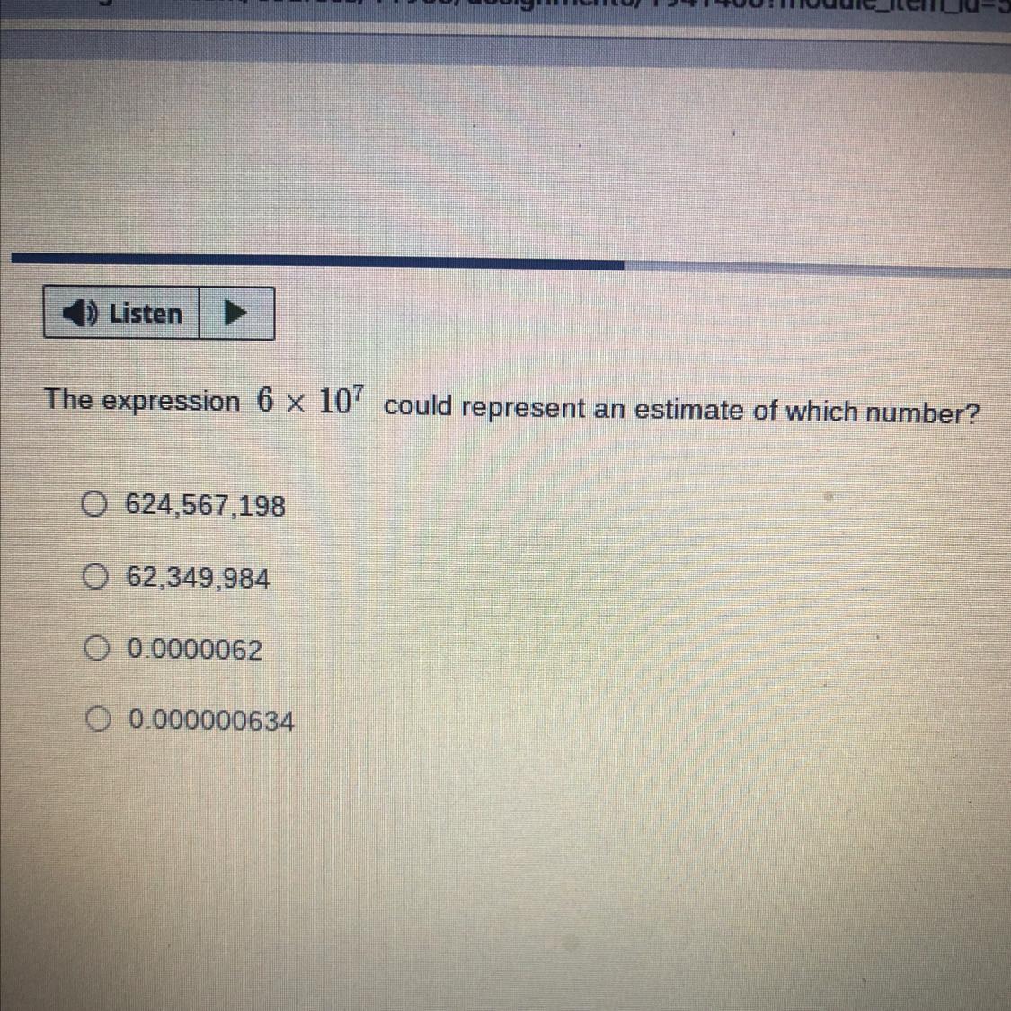 The expression 6 x 10^7 could represent an estimate of which number? 