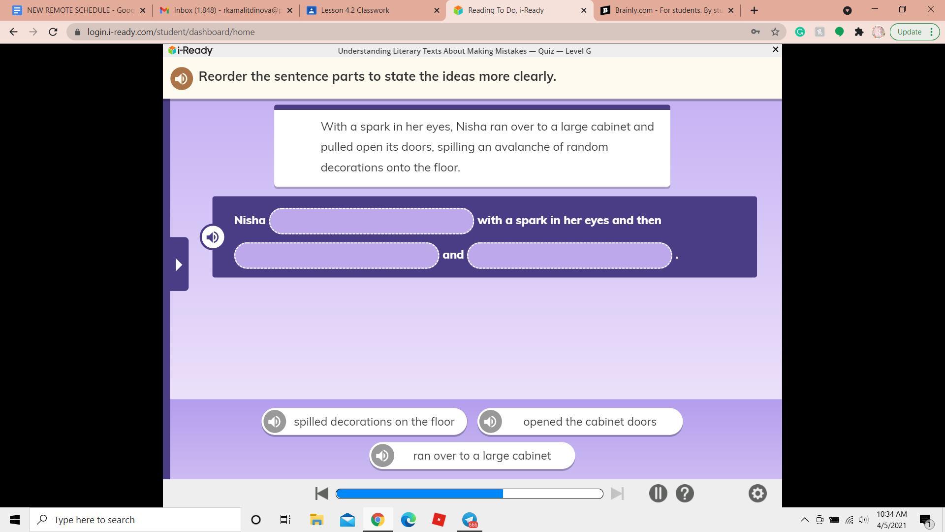 reorder the sentence parts to state the ideas more clearly (GUYSS HELP PLEASE)
