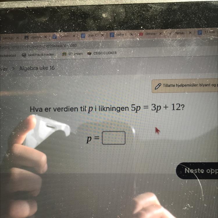 Tillatte hjelpemidler: bHva er verdien til p i likningen 5p = 3p + 12?
