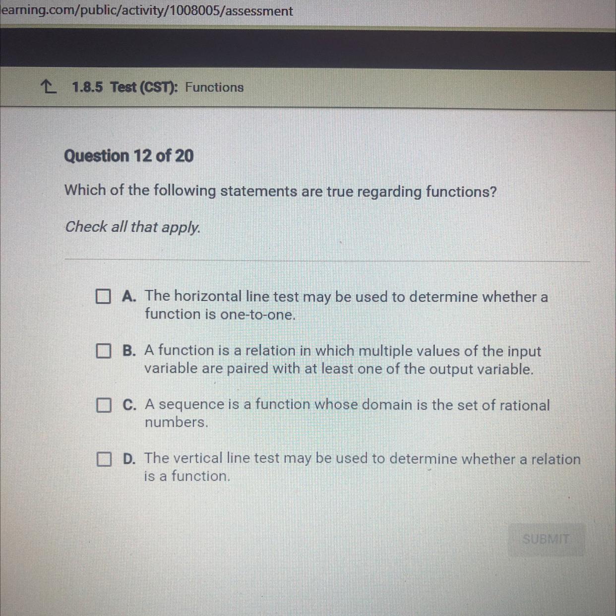 Which Of The Following Statements Are True Regarding Functions?Check All That Apply.a.) The Horizontal