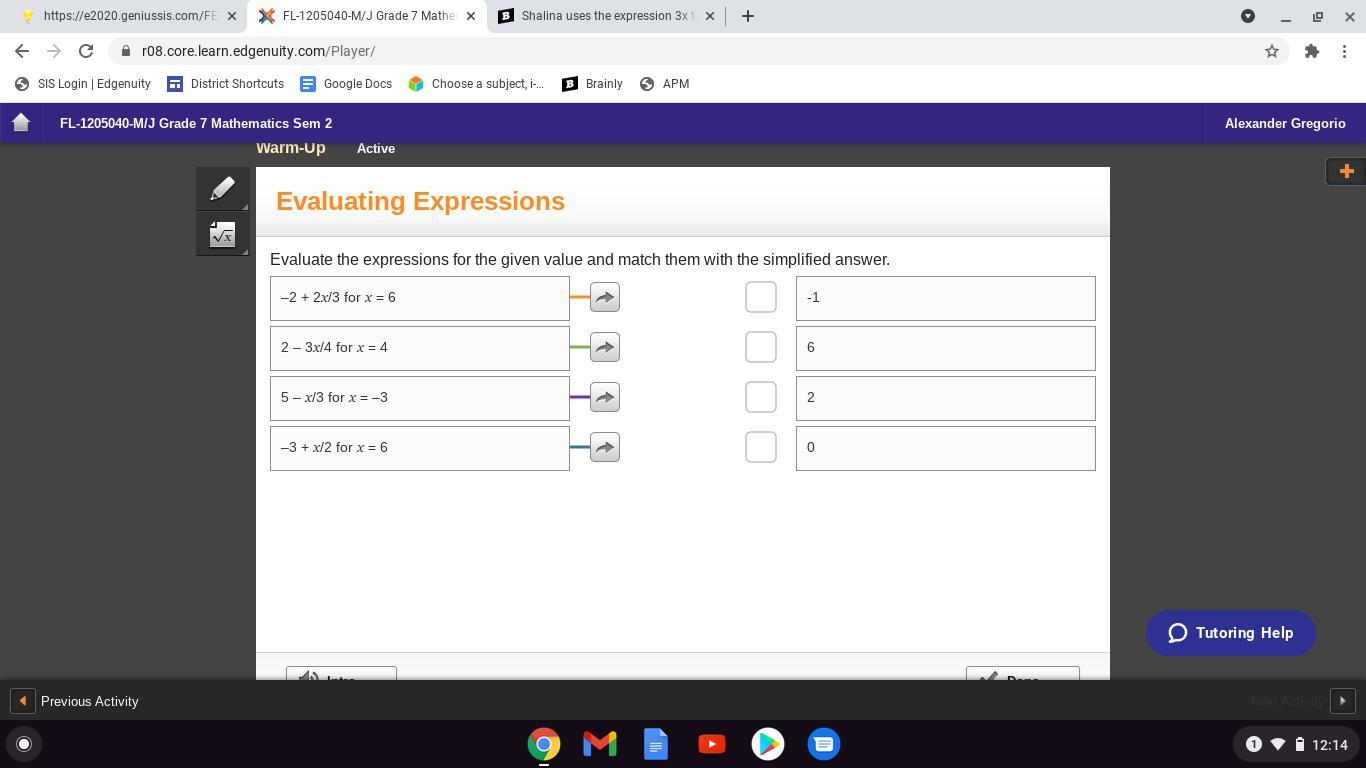 Evaluate The Expressions For The Given Value And Match Them With The Simplified Answer