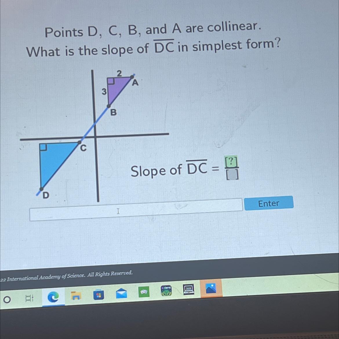 Points D, C, B, And A Are Collinear.What Is The Slope Of DC In Simplest Form?A3B=Slope Of DC =D