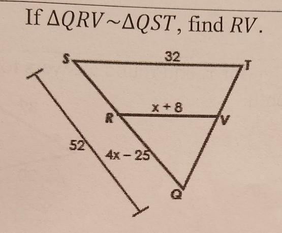please help:if triangle QRV is similar to triangle QST, find RV