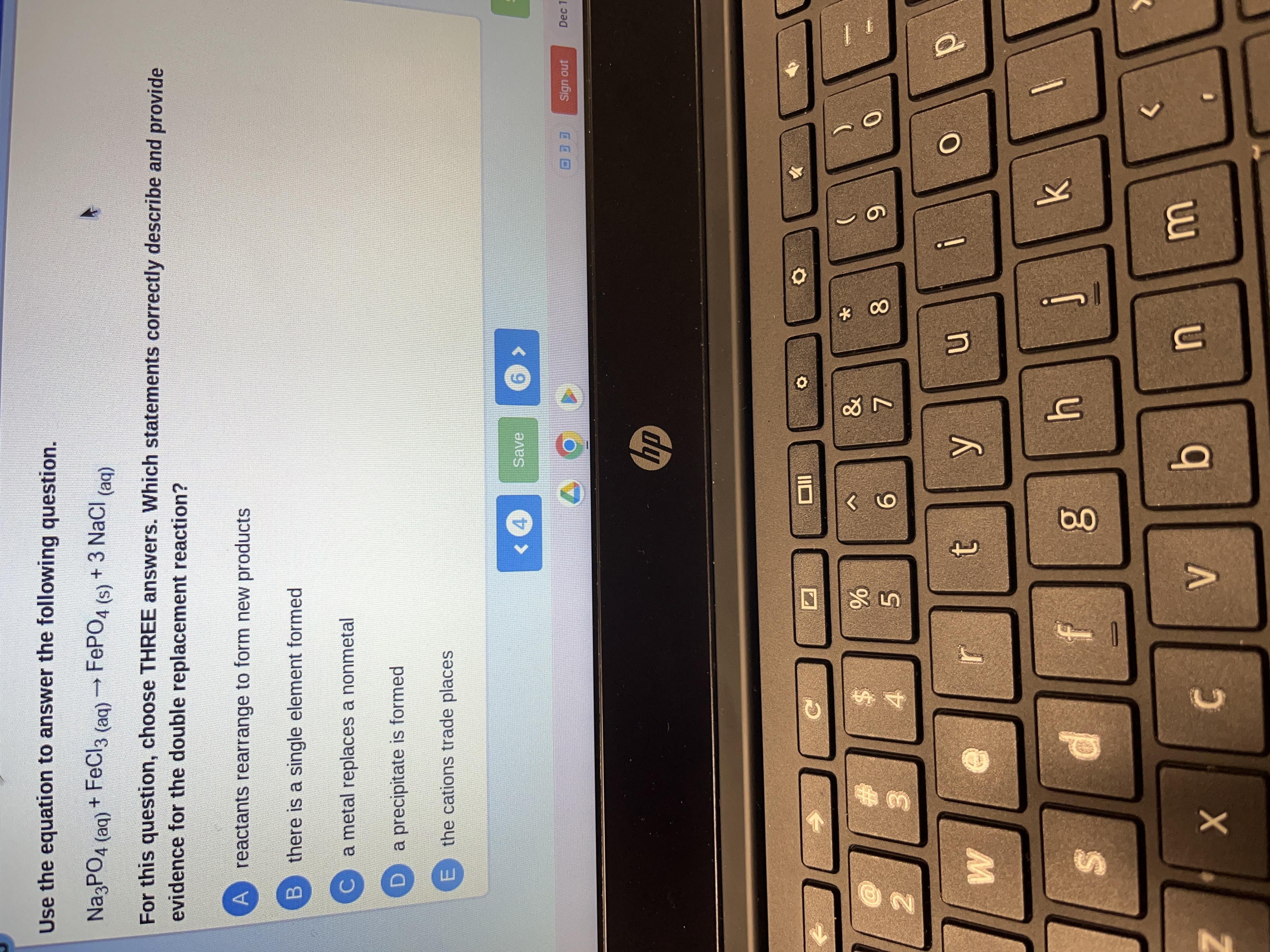 Which Statements Correctly Describe And Provide Evidence For The Double Replacement Reaction?