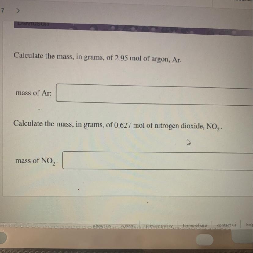 Calculate the mass, in grams, of 2.95 mol of argon, Ar.mass of Ar:Calculate the mass, in grams, of 0.627