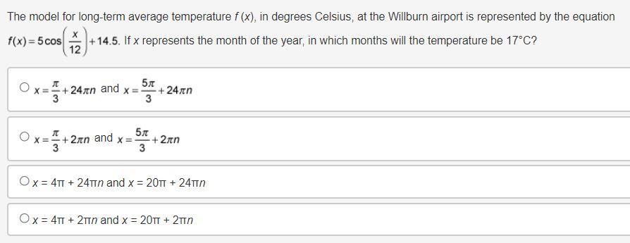 The Model For Long-term Average Temperature F (x), In Degrees Celsius, At The Willburn Airport Is Represented
