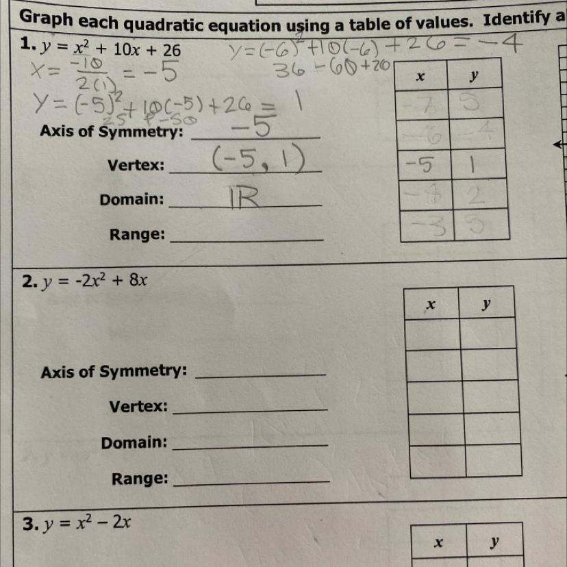 15 POINTS I was gone when we learned this and Im very confused someone pls help Make a table with quadratic