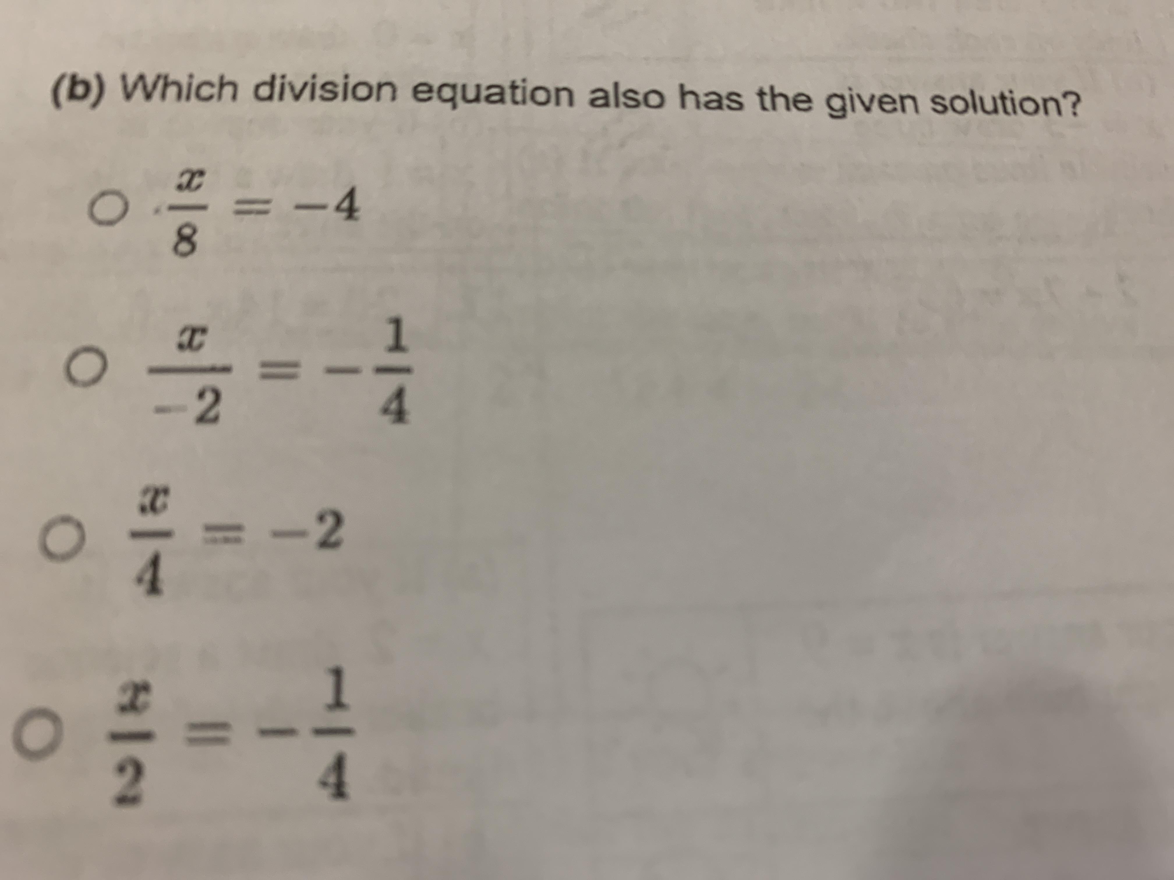 The Solution Is -1/2.Which Division Equation Also Has The Given Solution?