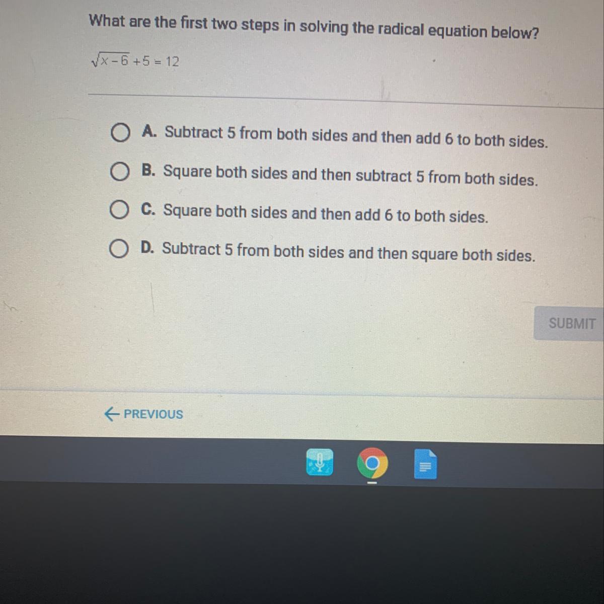 What are the first two steps in solving the radical equation below?please answer !