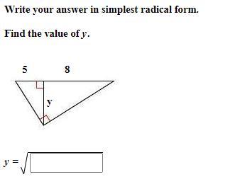 Write your answer in simplest radical form.Find the value of y.
