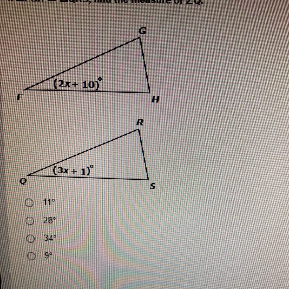 If FGH=QRS, find the measure of Q.