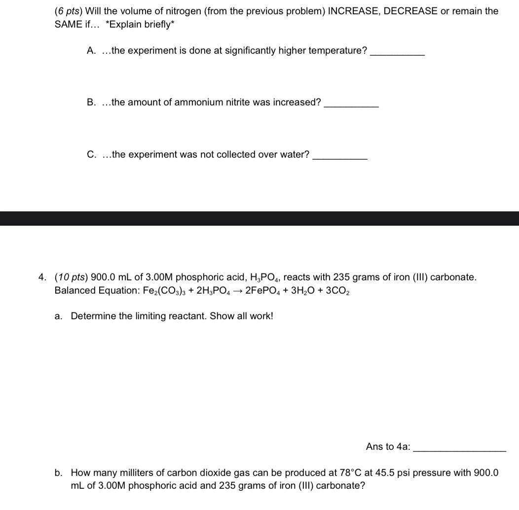 Please, Someone Help Me. The Previous Question Was - Ammonium Nitrite Decomposes To Give Off Nitrogen