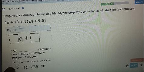 ate Fatuma Michele Simplify the expression below and identify the property used when eliminating the