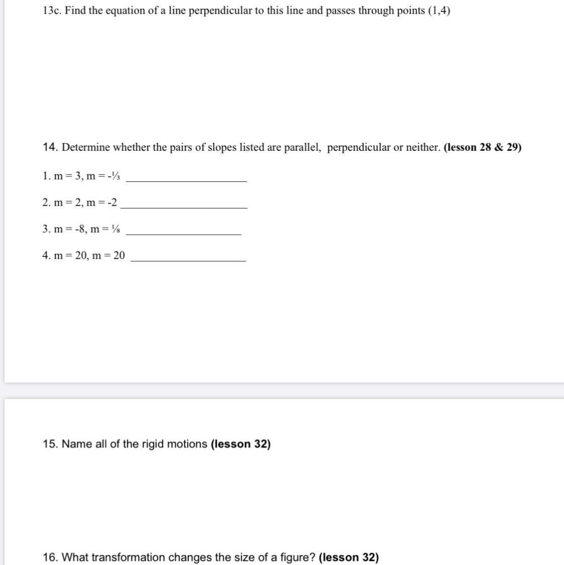 Please Help Me I Need Help With This Assignment Geometry Math 13-16 And It Is Hard For Me I Been Struggling