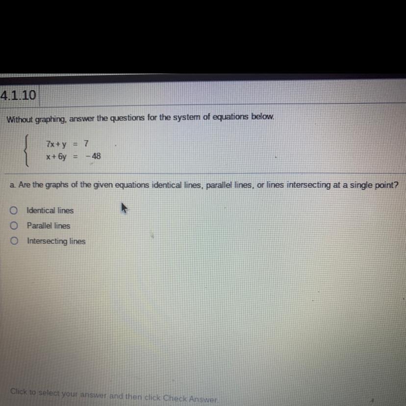 Are The Graphs Of The Given Equations Identical Lines Parallel Lines Are Lines Intersecting On A Single