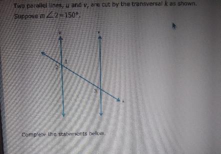 We see that 22 and 23 are Choose one And since the lines u and y are parallel, 22 and 23 are Choose one