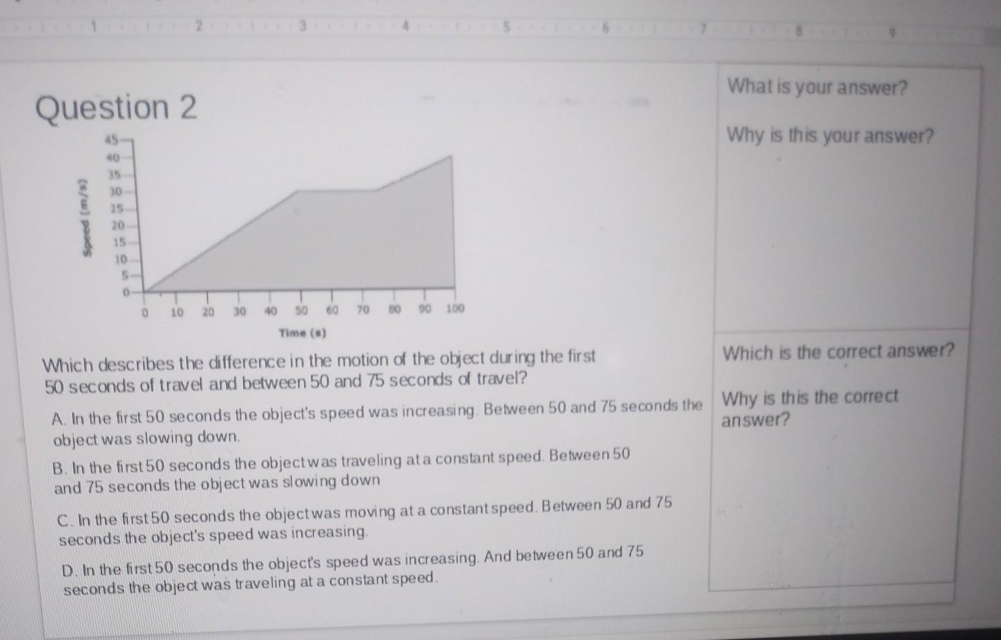 6 7 3 5 11 TO What is your answer? Question 2 Why is this your answer? Speed (m/s) 1949 92-10 60 70 00