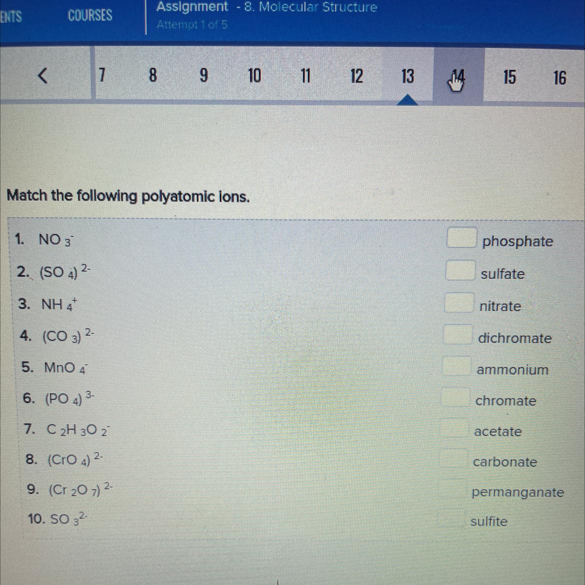 Match the following polyatomic lons.(Refer to picture)