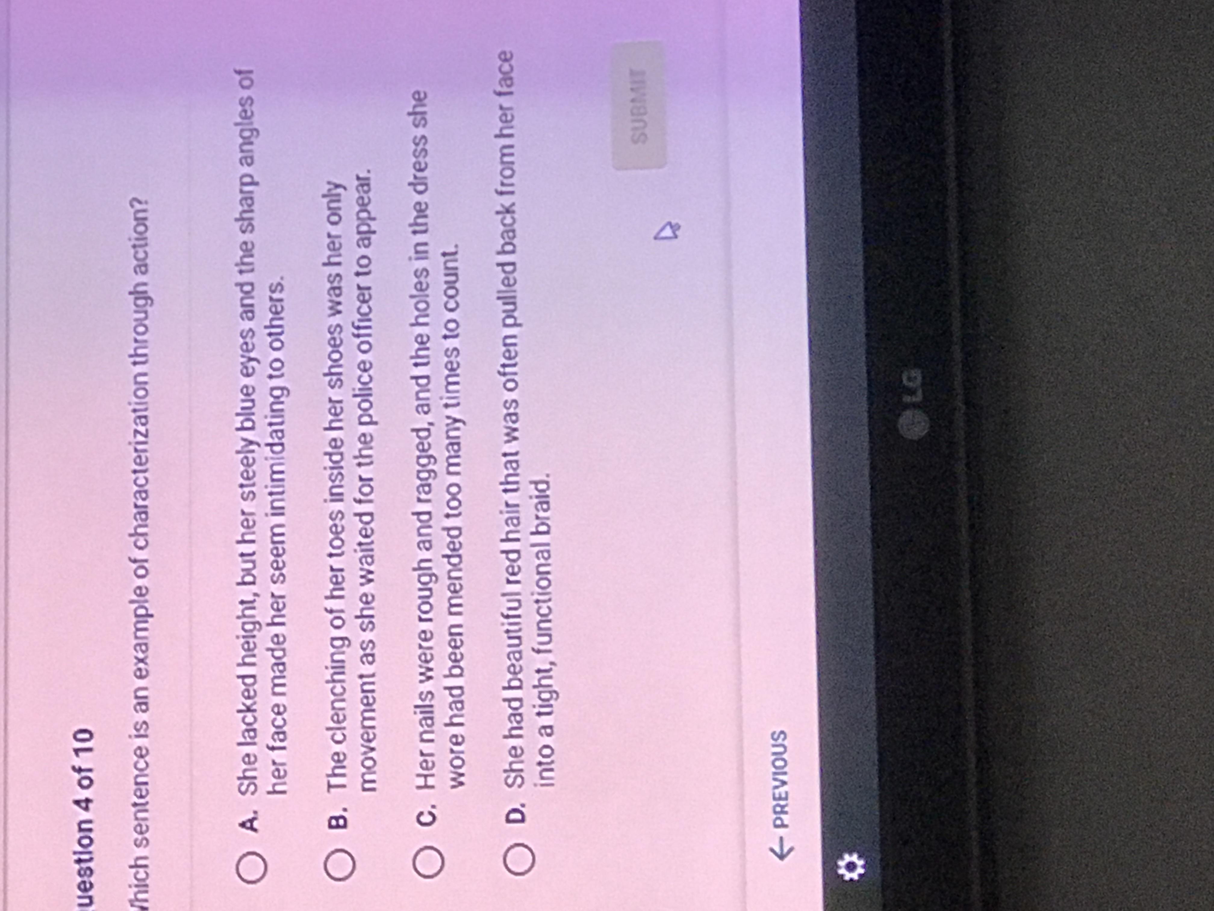 which sentence is an example of characterization through action