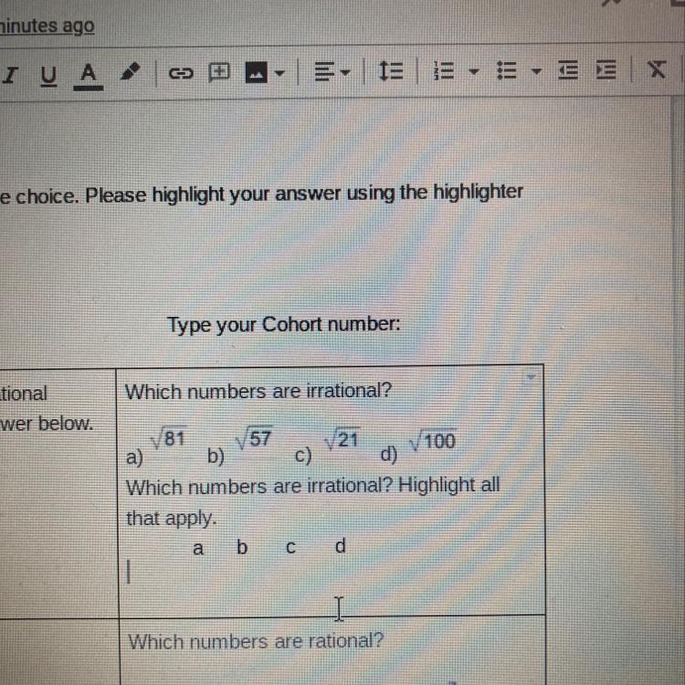 Which Numbers Are Irrational?below.V81 57 V21a)V100b) C)Which Numbers Are Irrational? Highlight Allthat