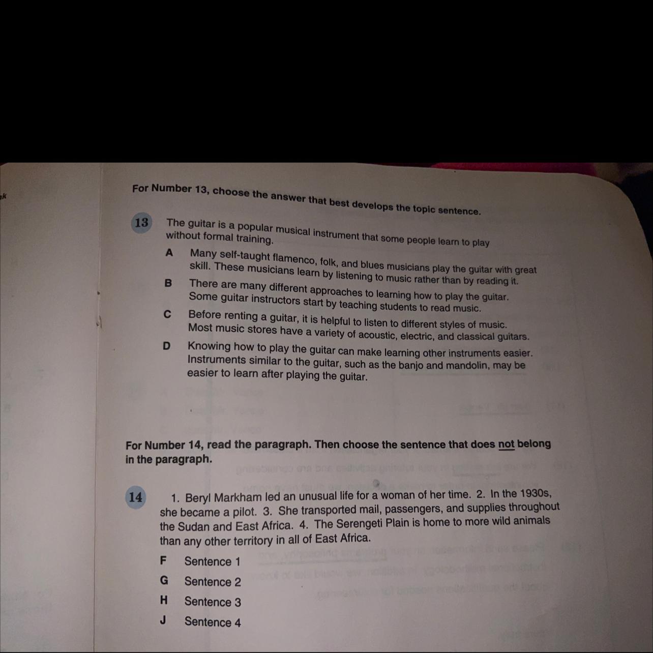 13 answer that best develop the topic sentence.14 choose the sentence that does not belong in the paragraph.