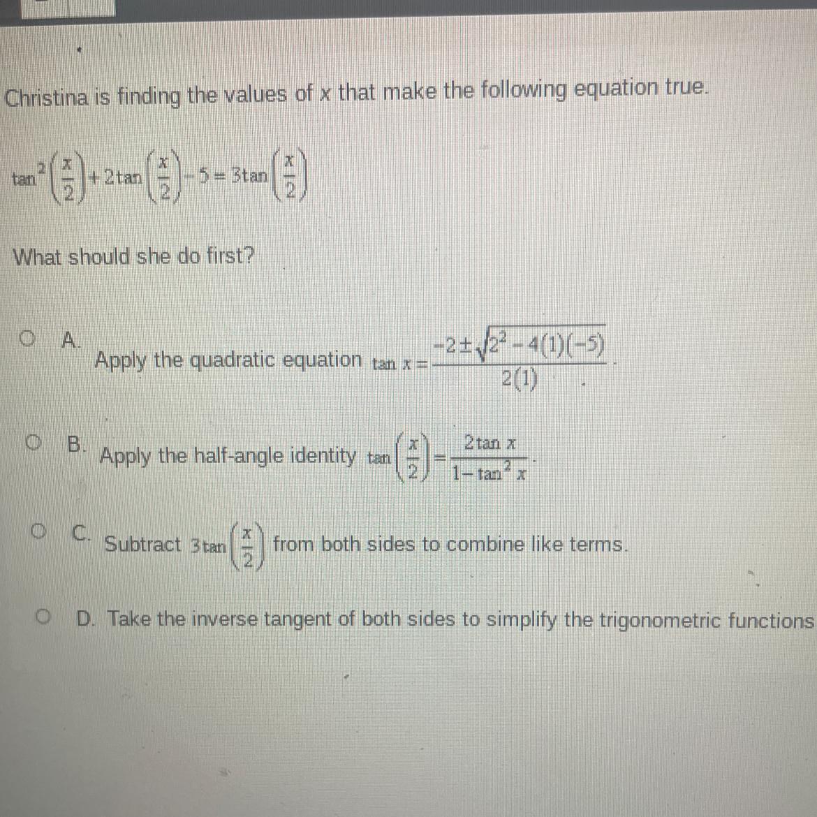 Christina is finding the values of x that make the following equation true.