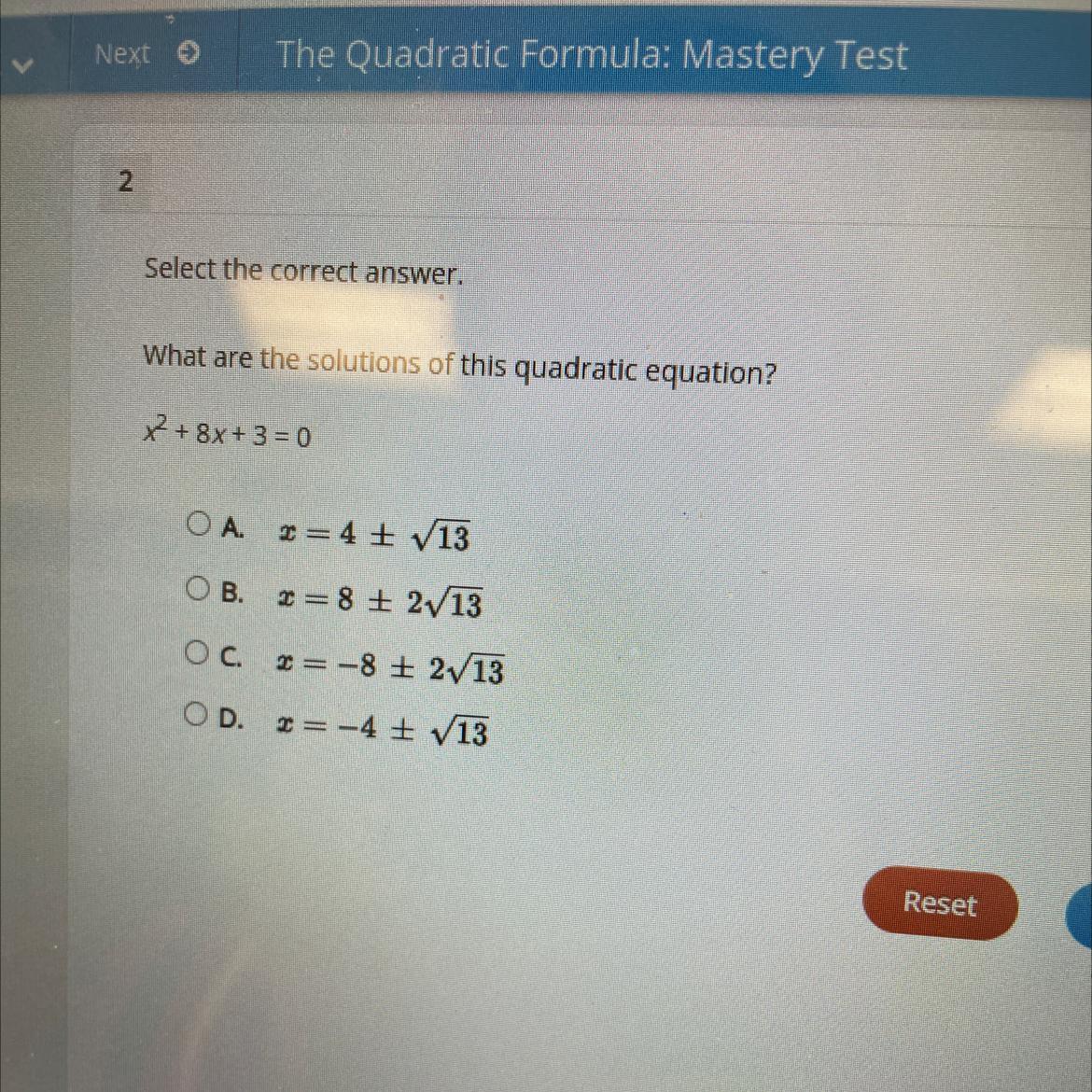 Select the correct answer what are the solutions of this quadratic equation x^2+8x+3=0