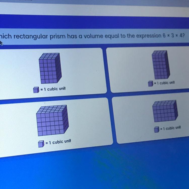 Which rectangular prism has a volume equal to the expression 6 * 3 * 4?1 cubic un= 1 cubic unit- 1 cubicund=