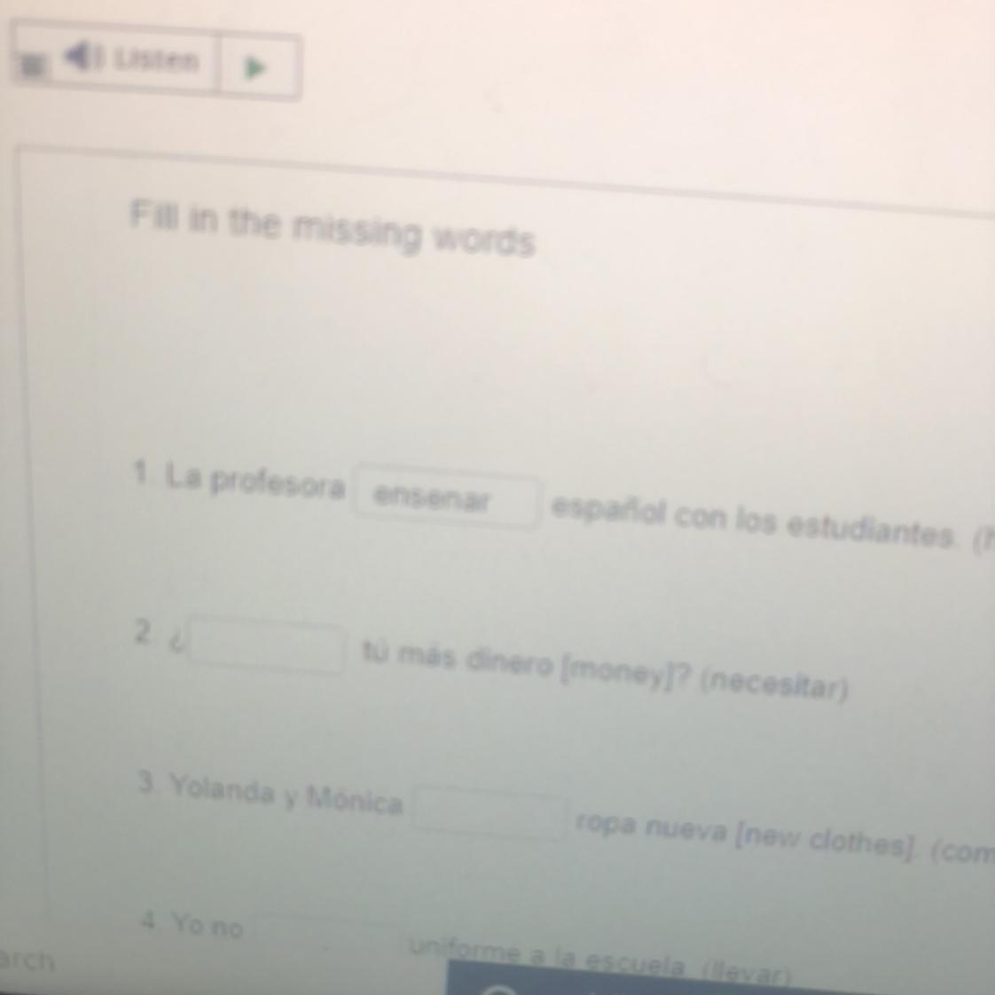  __ T Ms Dinero [ Money ] ( Necesitar ) Please Help Me .. I Have To Conjugate A Word 