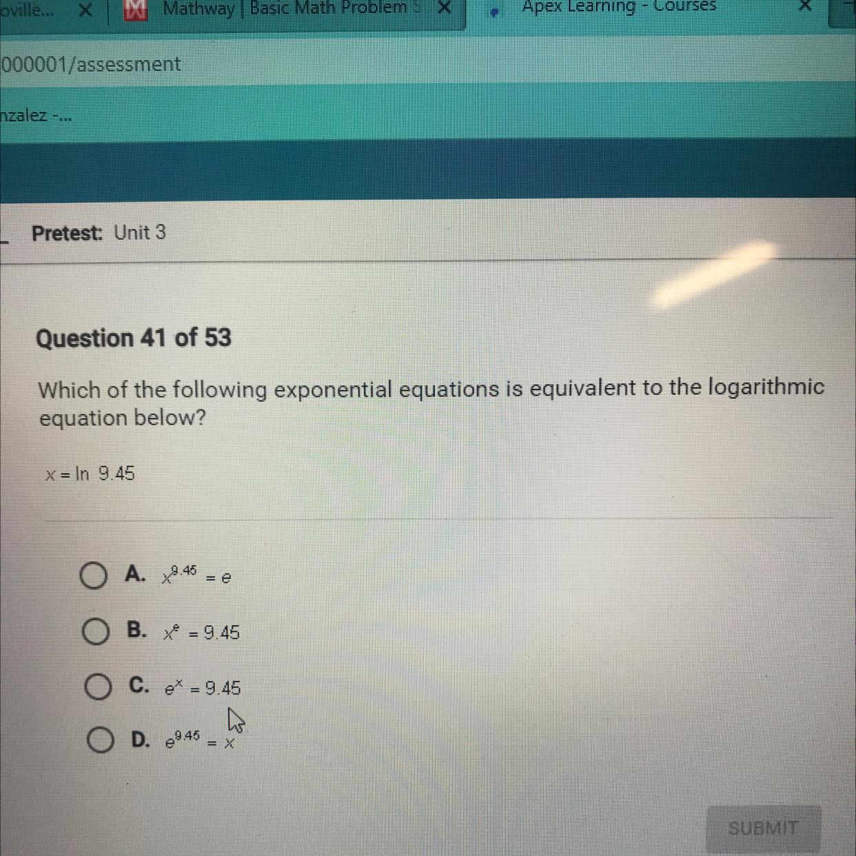Question 41 of 53Which of the following exponential equations is equivalent to the logarithmicequation