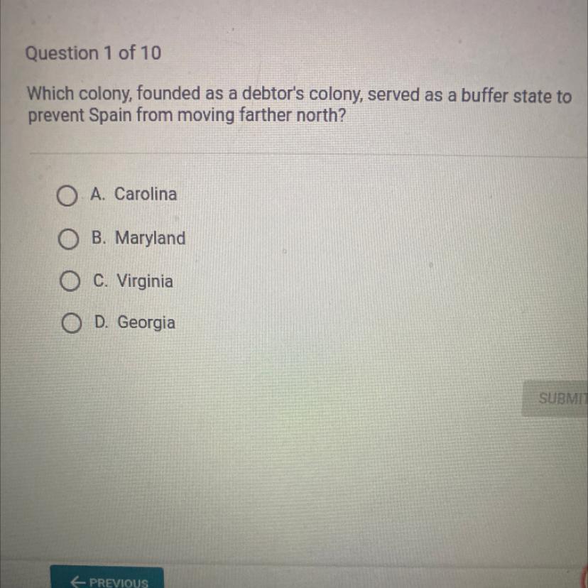 Which colony, founded as a debtor's colony, served as a buffer state toprevent Spain from moving farther