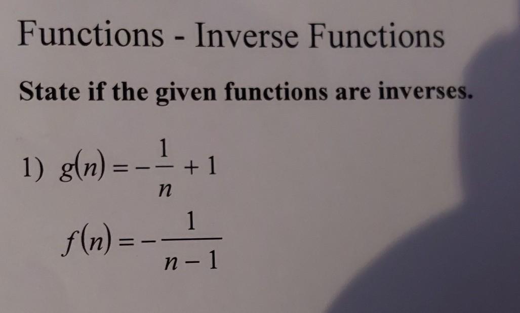 g(n) = -1 +1 n f(n) = - 1 n-1