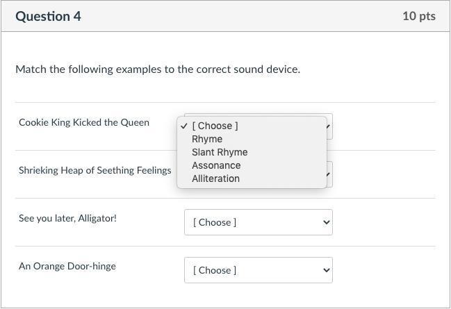 Choose: Rhyme, Slant Rhyme, Assonance, Alliteration