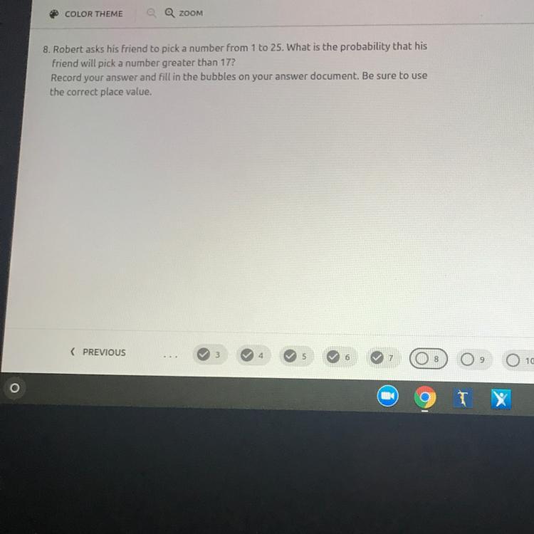 8. Robert asks his friend to pick a number from 1 to 25. What is the probability that hisfriend will