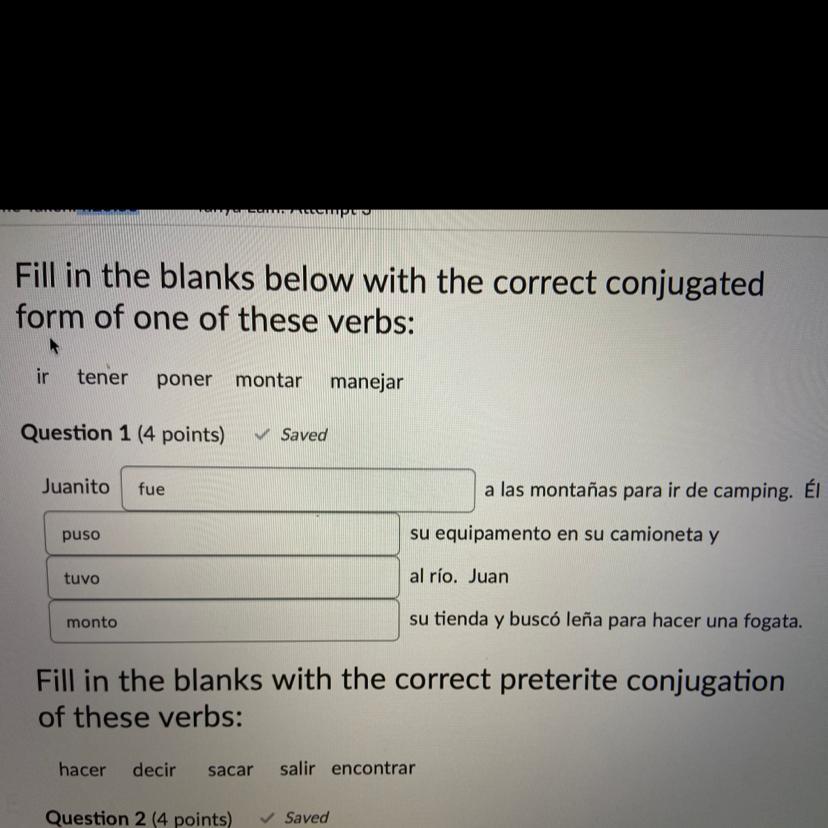 Fill In The Blanks Below With The Correct Conjugated Form Of One Of These Verbs:I Tried To Conjugate